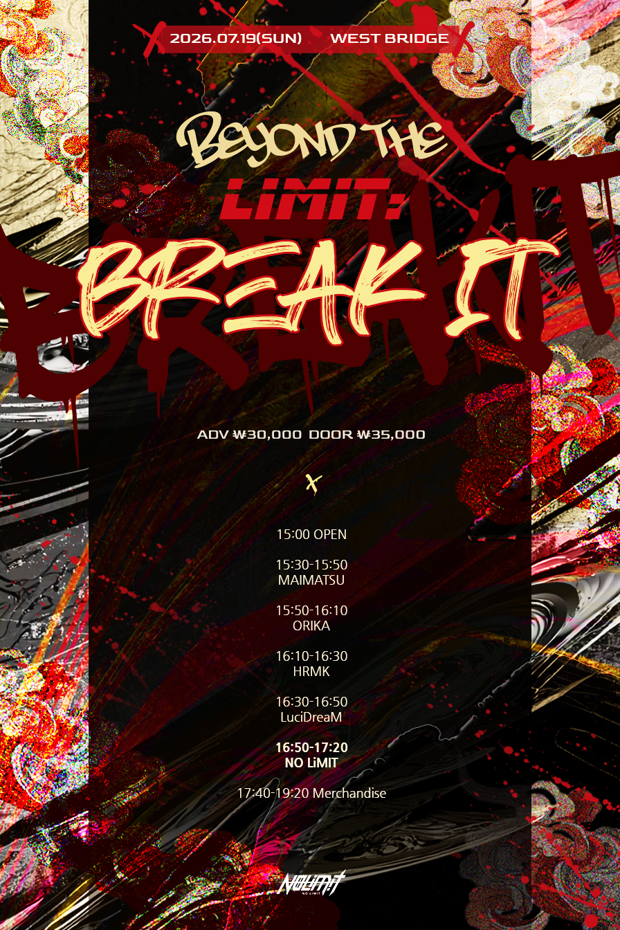 BEYOND THE LIMIT : BREAK IT